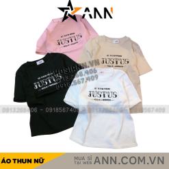 Áo thun nữ Baby Tee ôm body từ 35kg - 55kg in chữ JUSTUS - AG1297
