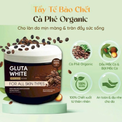 Tẩy Tế Bào Chết Body Gluta White Coffee Scrub Chiết Xuất Cà Phê 600g - TTBCBGW