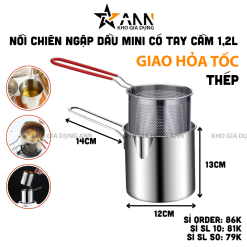 Ca Lọc Dầu Bằng Thép Có Lưới Lọc Cặn Và Tạp Chất - Nồi Chiên Ngập Dầu Mini Có Tay Cầm 1,2L 13x14x12cm - CLD02