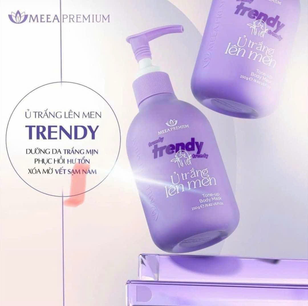 Ủ trắng body ủ trắng lên men Trendy- Meea Premium dưỡng ẩm thu nhỏ lỗ chân lông làm trắng da