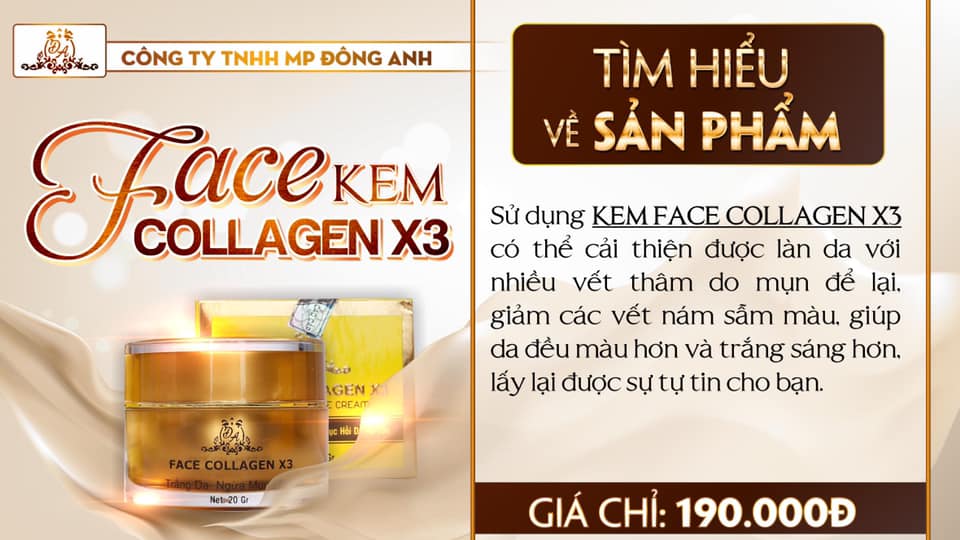 Thông tin về kem face COLLAGEN X3 công ty Đông Anh