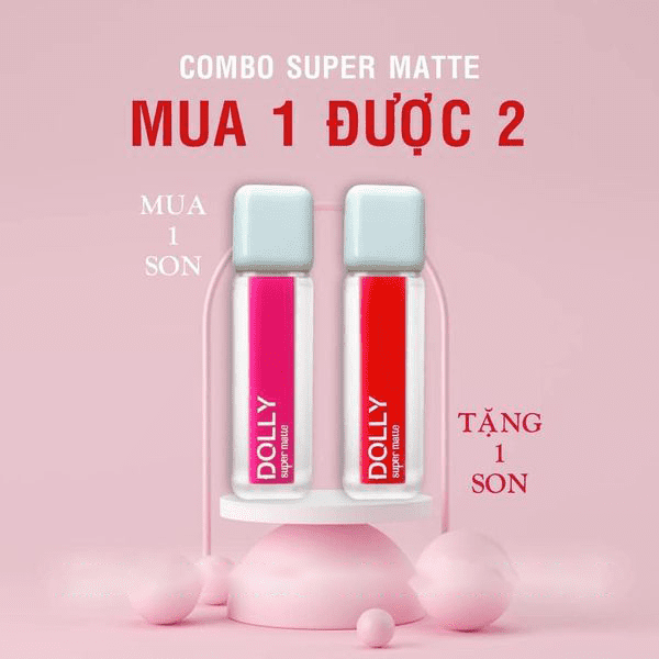 Son Kem Lì Dolly Super Matte chính hãng mua 1 tặng 1 Son Kem Lì Dolly Super Matte chính hãng mua 1 tặng 1