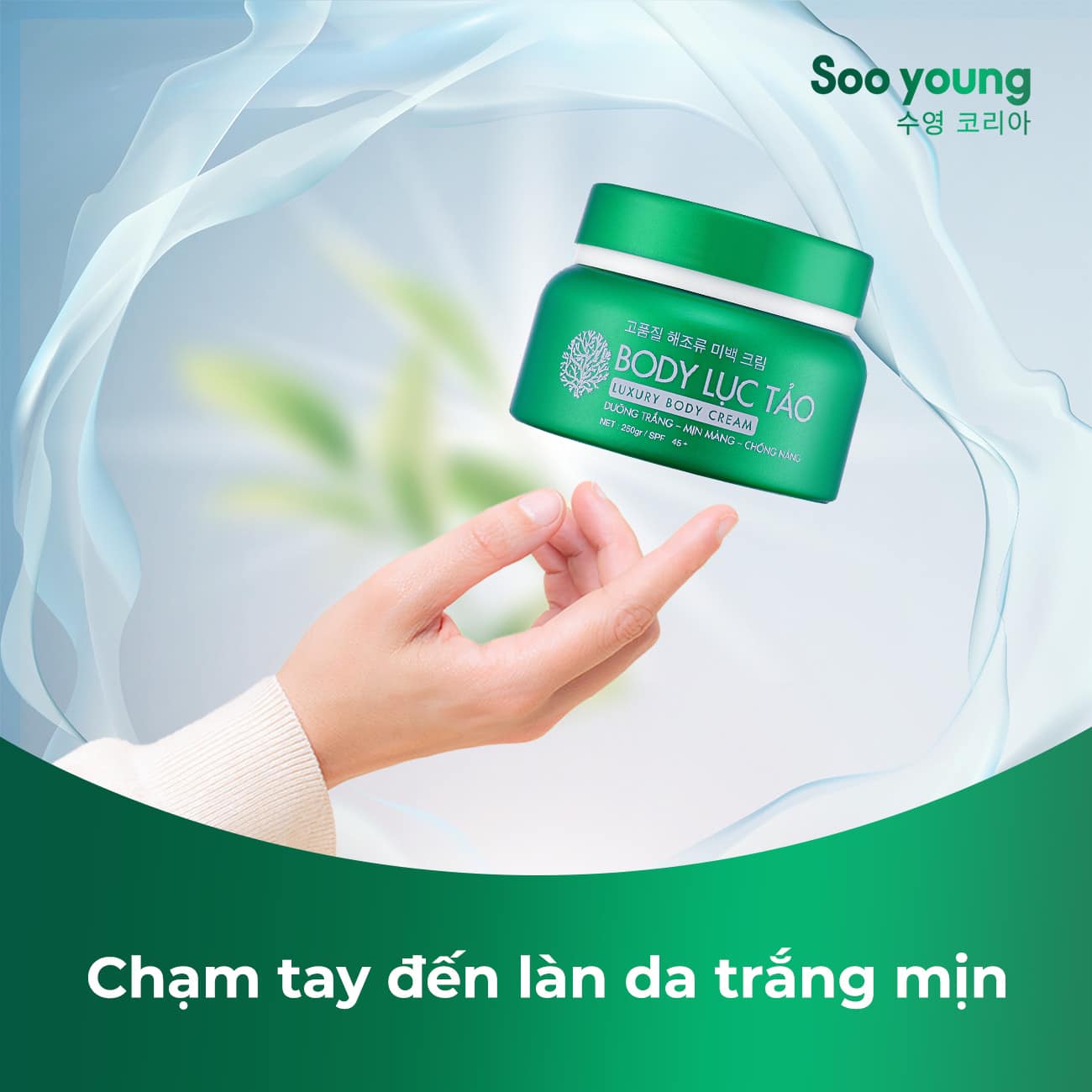 Kem body lục tảo Soo Young và bảng thành phần đỉnh cao Kem body lục tảo Soo Young và bảng thành phần đỉnh cao
