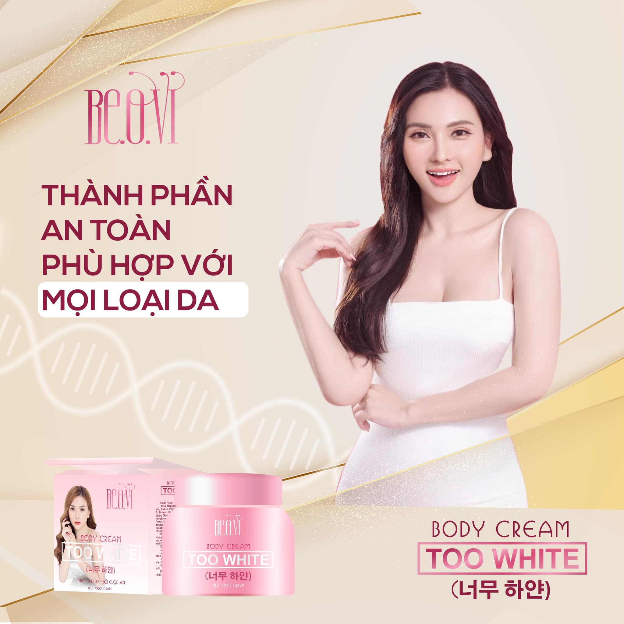 Bạn đã sử dụng và trải nghiêm thử dòng kem BEOVI BODY TOO WHITE này chưa?