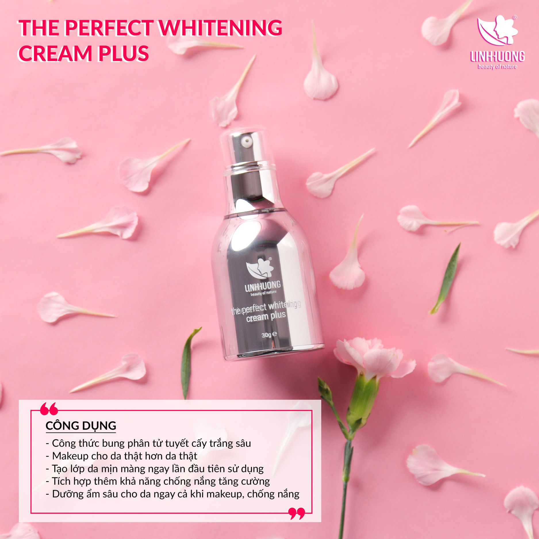 Da đẹp thách thức thời gian với The Perfect Whitening Cream Plus LINH HƯƠNG