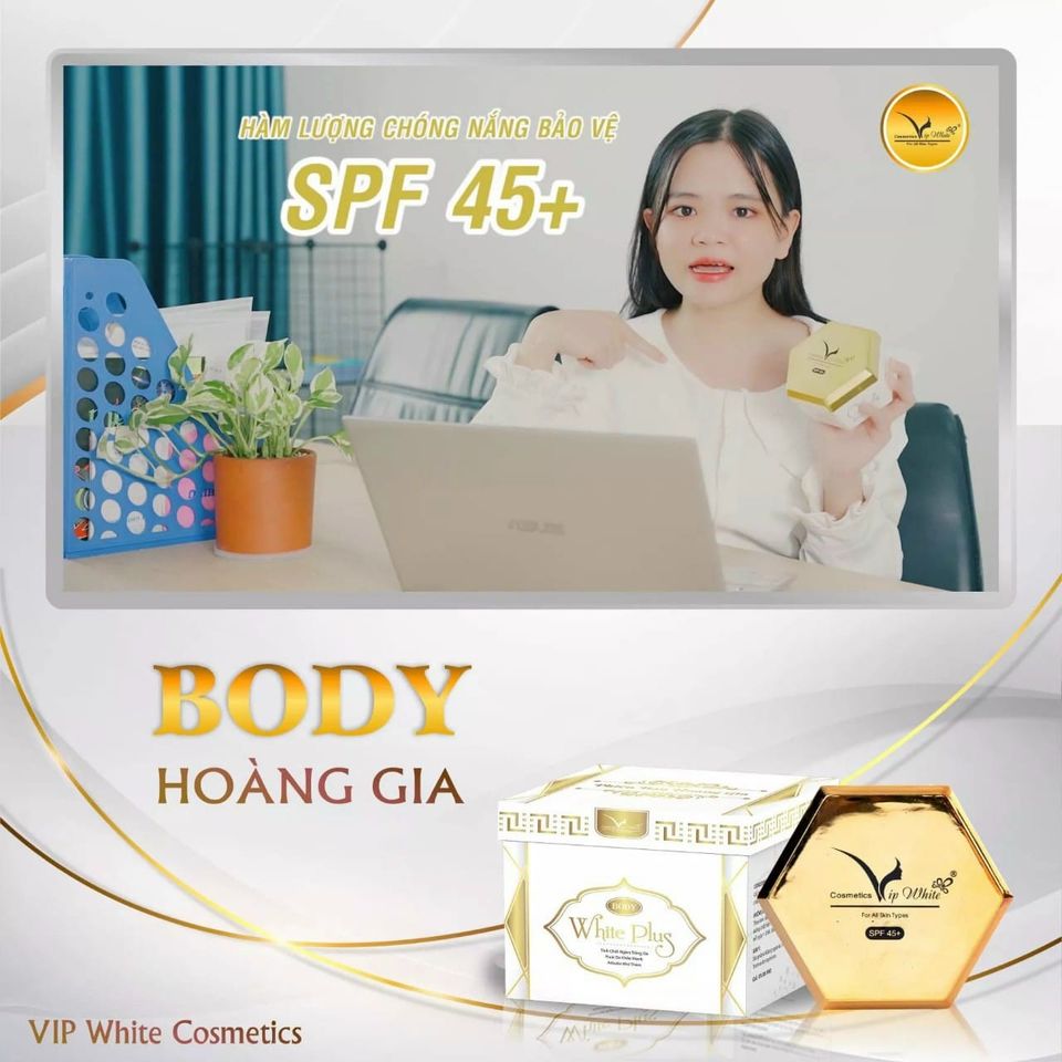 Sở Hữu Làn Da Trắng Sang Xịn Mịn Với Kem Body Hoàng Gia Vip White🔥🔥🔥 Sở Hữu Làn Da Trắng Sang Xịn Mịn Với Kem Body Hoàng Gia Vip White🔥🔥🔥