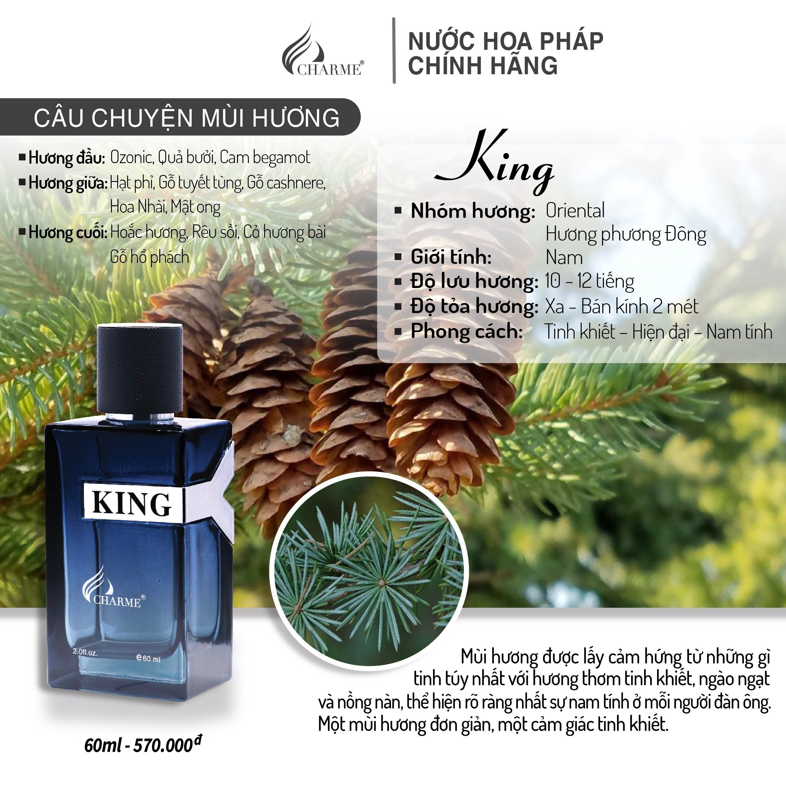 Charme King mùi hương đầy uy nghiêm và quyền lực Charme King mùi hương đầy uy nghiêm và quyền lực