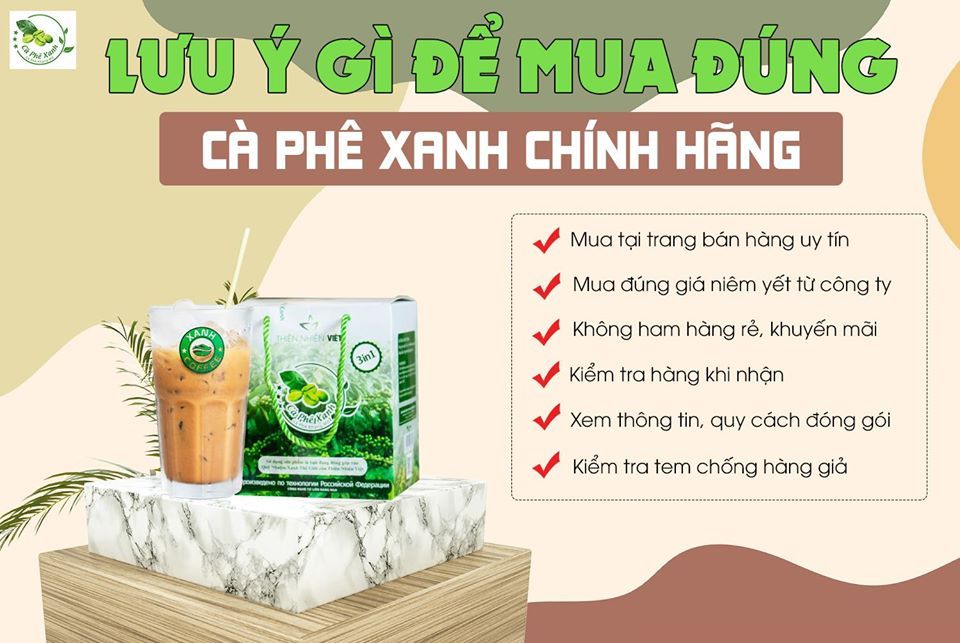 Hãy là người mua hàng thông thái khi mua Cà Phê Xanh kháng mỡ