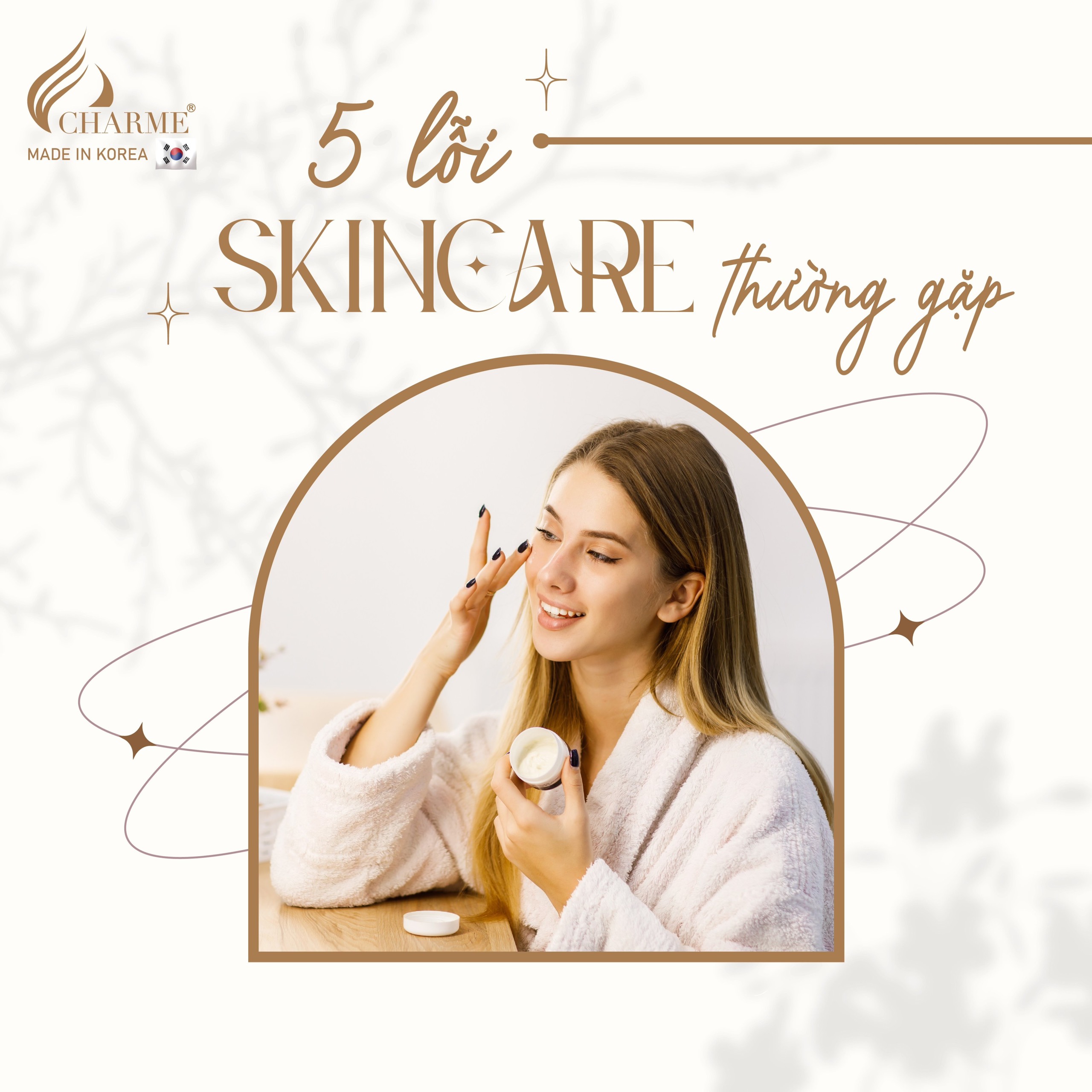 Lỗi Skincare thường gặp trong quy trình chăm sóc da Lỗi Skincare thường gặp trong quy trình chăm sóc da