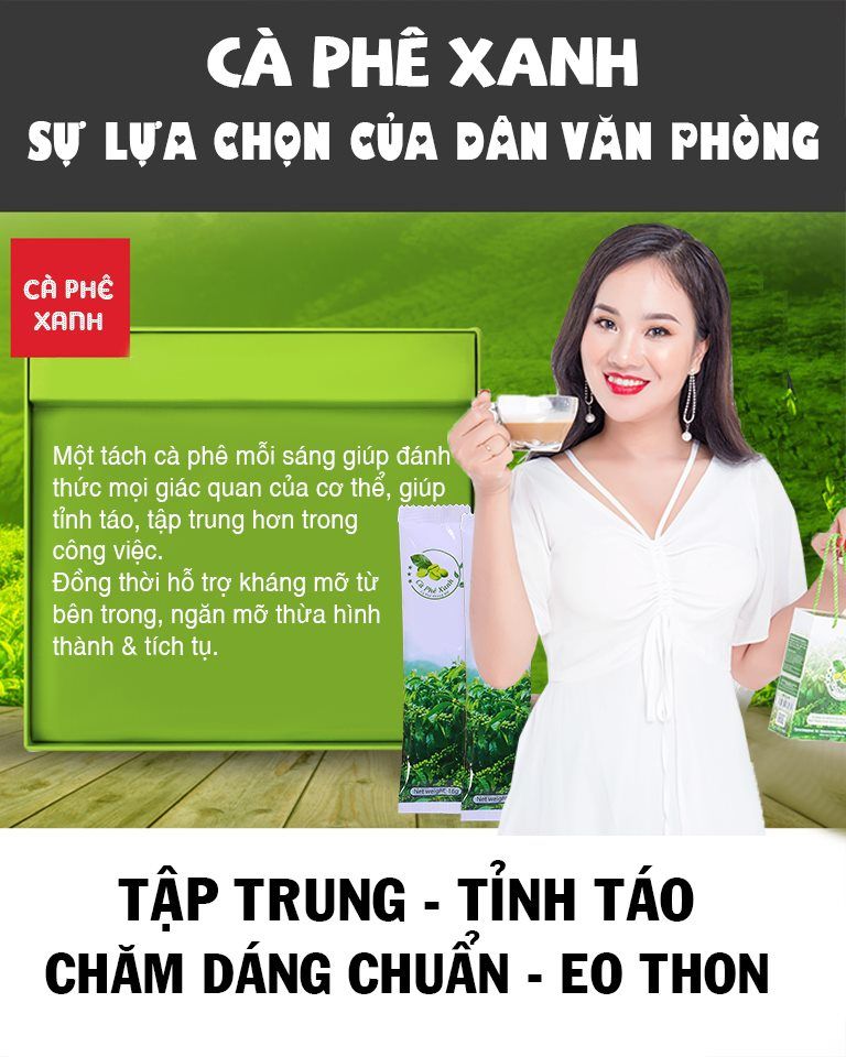 Những cô gái văn phòng ơi, bạn đã dùng Cà Phê Xanh chưa nào?