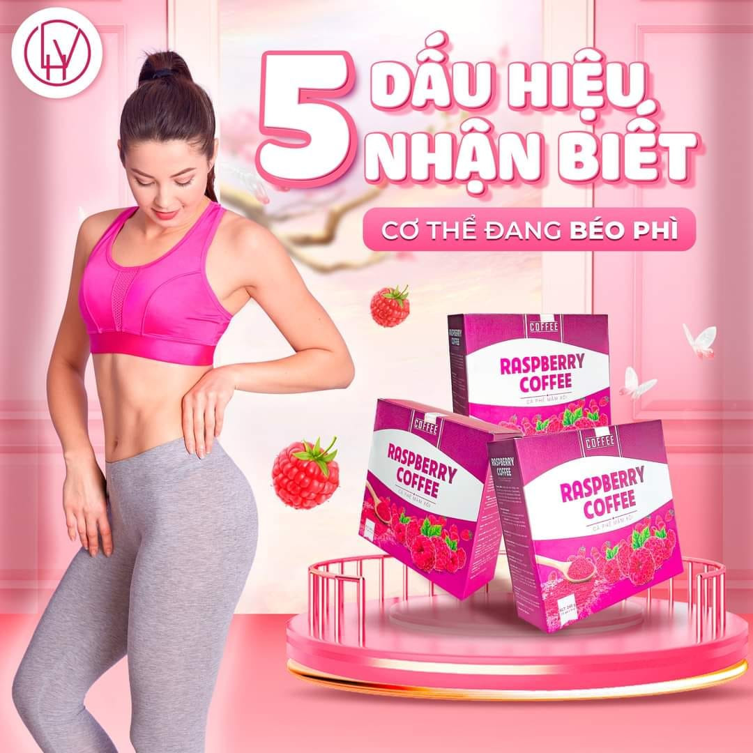 Cà Phê Mâm Xôi có thể giúp bạn giảm mỡ