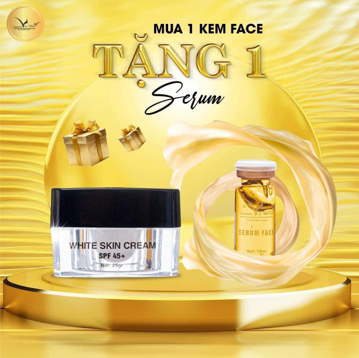 Còn gì vui hơn khi sở hữu một làn da đẹp chứ với Kem Face VIP White Tặng Kèm Serum Còn gì vui hơn khi sở hữu một làn da đẹp chứ với Kem Face VIP White Tặng Kèm Serum