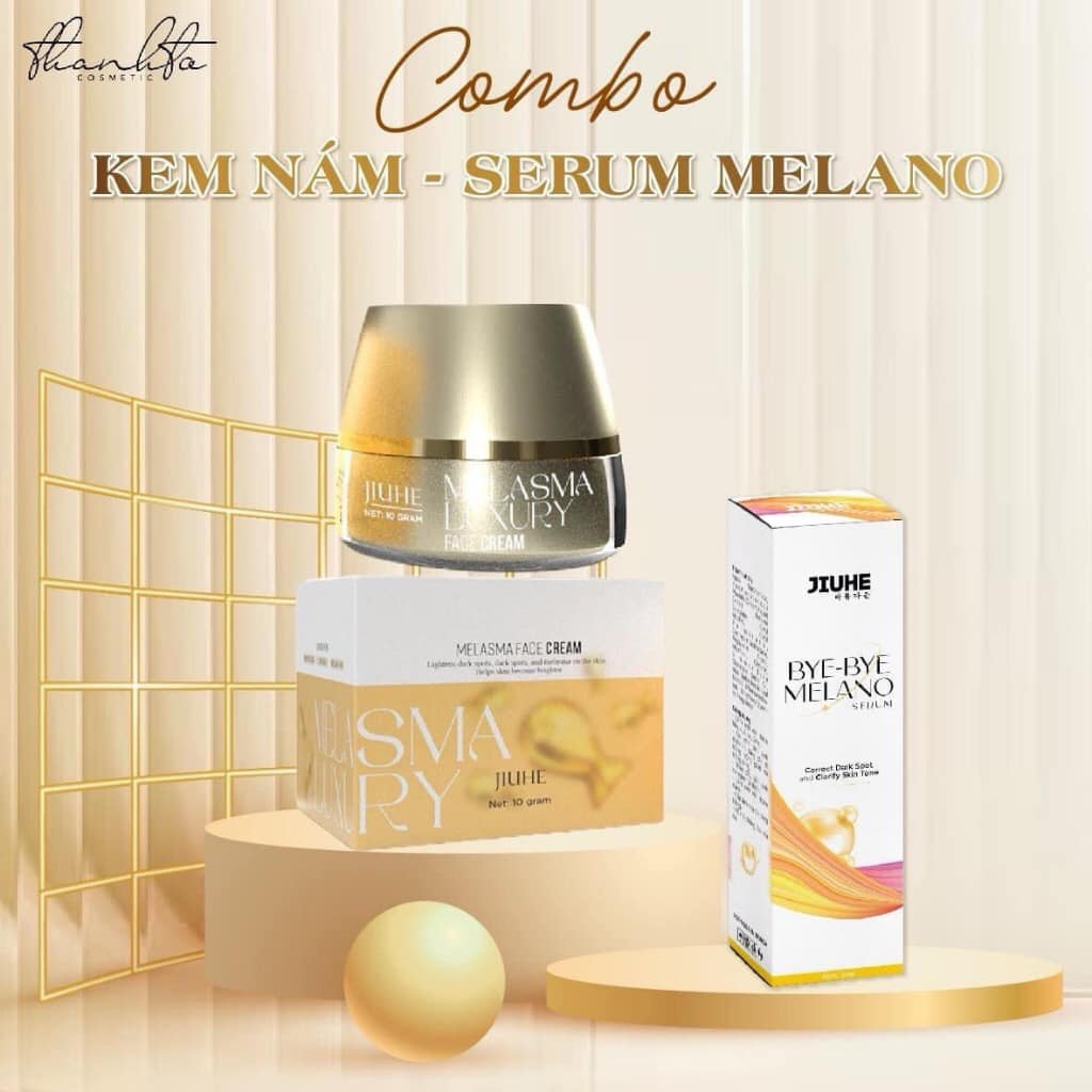 Combo Giảm Nám Kem Face Melasma Luxury và Serum Bye Bye Melano Jiuhe Thanh Tô Cosmetics