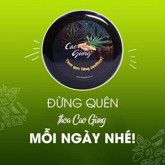 ĐỪNG QUÊN THOA CAO GỪNG MỖI NGÀY NHÉ!