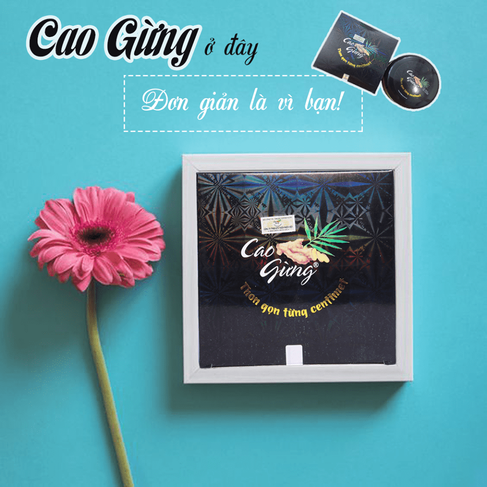 Cao gừng tan mỡ ở đây đơn giản là vì bạn